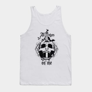 All eyes on me Tank Top